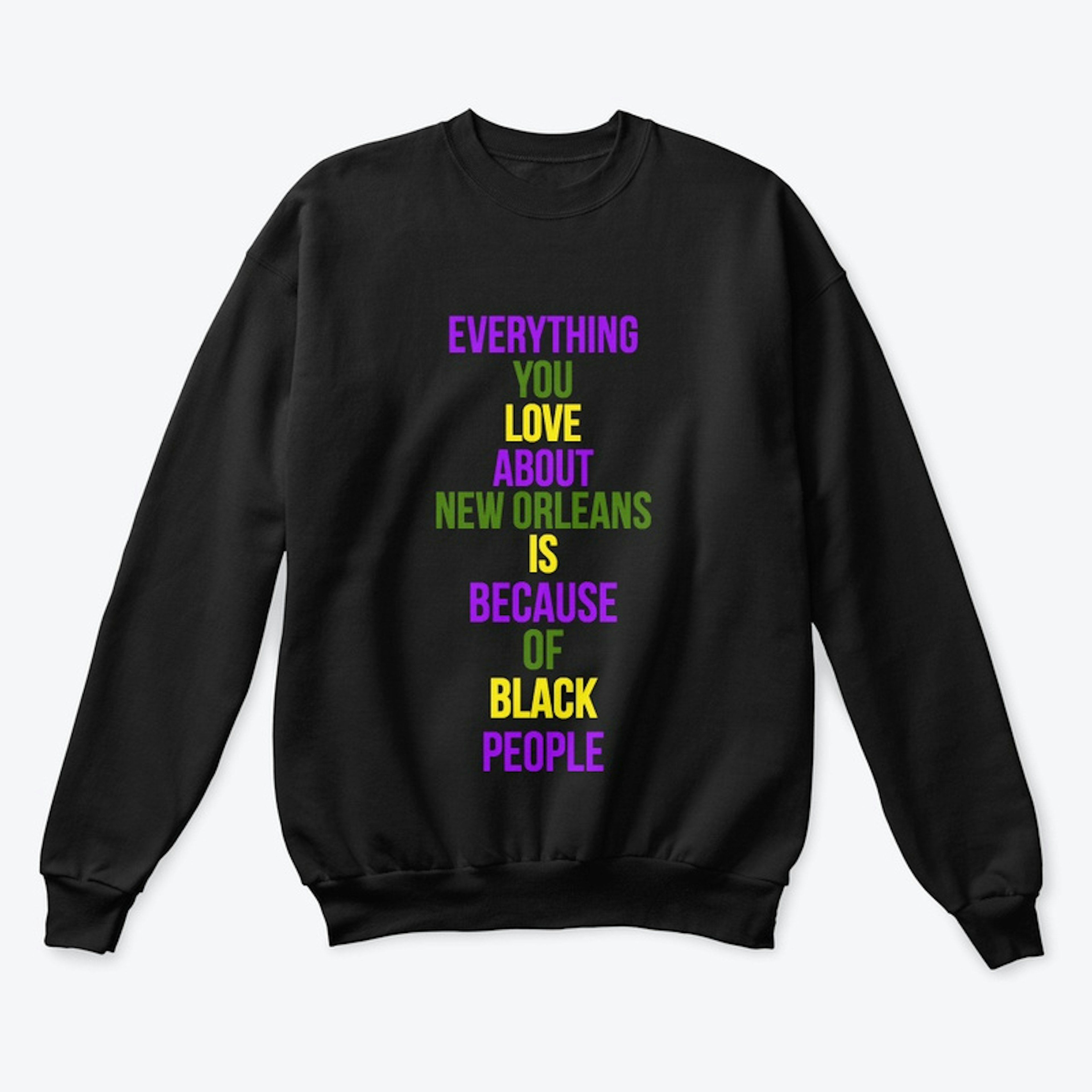 Everything You Love  Mardi Gras - Black